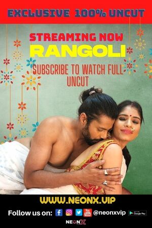 Rangoli UNCUT (2022) Hindi NeonX Exclusive full movie download
